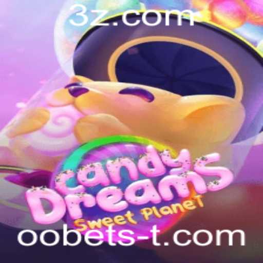 Explorando o Mundo de CandyDreams: Uma Aventura Doce no Universo de Oobet