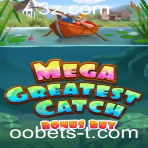 Descubra o Mundo Emocionante de MegaGreatestCatchBonusBuy